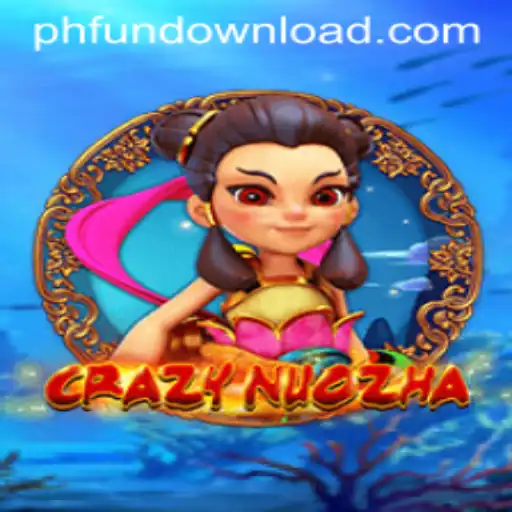 Dive into the World of CrazyNuoZha: A Unique Gaming Experience